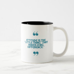 Positive quotes Two-Tone coffee mug
