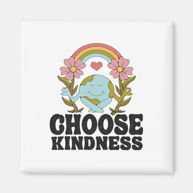 Positive Rainbow Peace Hippie Choose Kindness Eart Magnet (Front)
