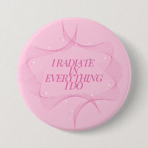Positive, Spiritual, Inspirational, Motivational 7.5 Cm Round Badge