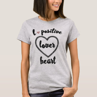 POSITIVE T-Shirt