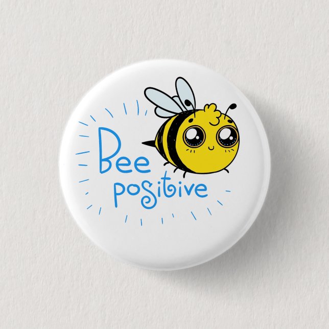 Positive Thinking Bee Positive Cute Bee 3 Cm Round Badge (Front)