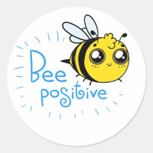 Positive Thinking Bee Positive Cute Bee Classic Round Sticker