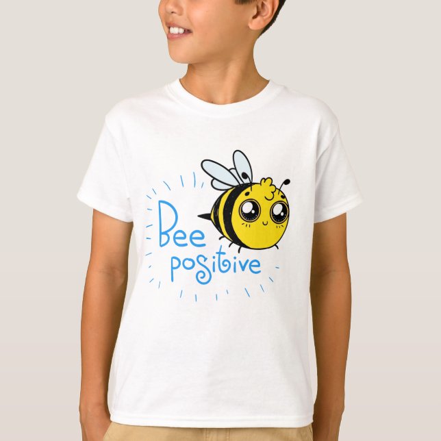 Positive Thinking Bee Positive Cute Bee T-Shirt (Front)