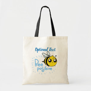 Positive Thinking Bee Positive Cute Bee Tote Bag