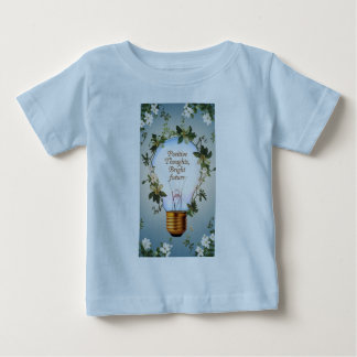 Positive Thoughts, Bright Future Baby T-Shirt