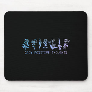 Positive Thoughts Mental Health Suicide Awareness  Mouse Pad