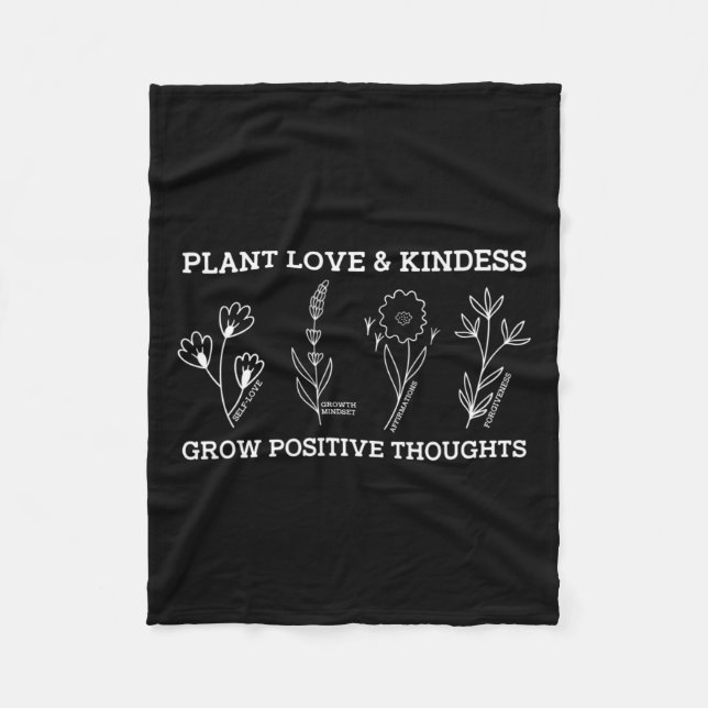 Positive Thoughts Self Care Kindness Gift Mental H Fleece Blanket (Front)
