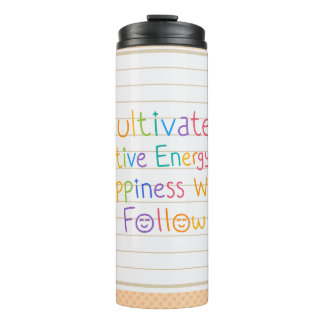Positive to Happy Quote Tumblr Drink Thermal Tumbler