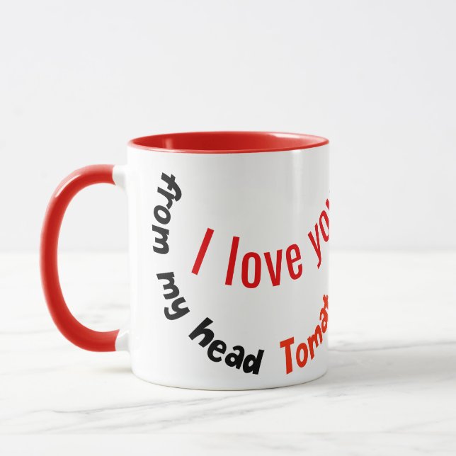 Positive Tomato Pun - From My Head Tomatoes Mug (Left)