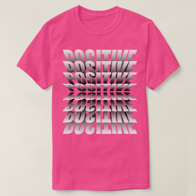 Positive typography tshirt design (Design Front)