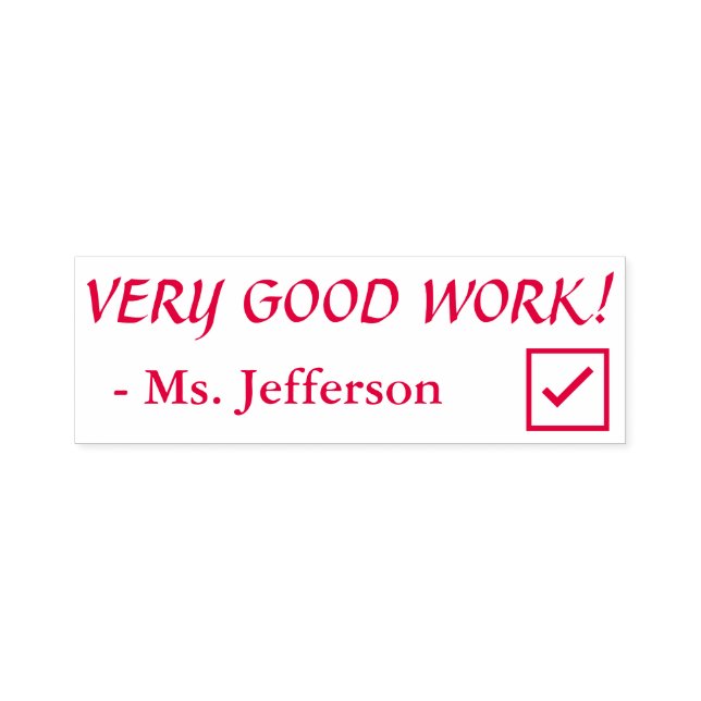 Positive "VERY GOOD WORK!" Marking Rubber Stamp (Design)