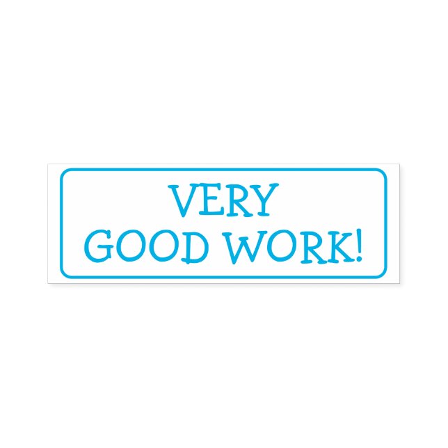 Positive "VERY GOOD WORK!" Teacher Rubber Stamp (Design)