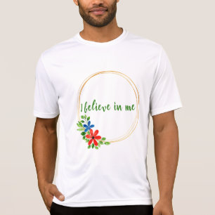positive vibes affirmations for life T-Shirt