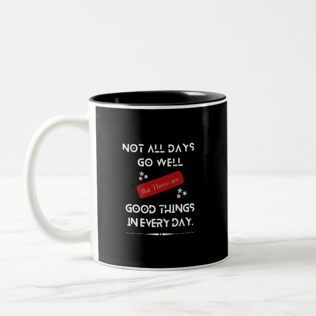 Positive Vibes and Motivational Quotes Design Two-Tone Coffee Mug (Left)