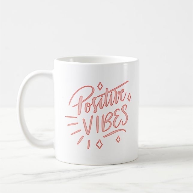 positive vibes coffee mug (Left)