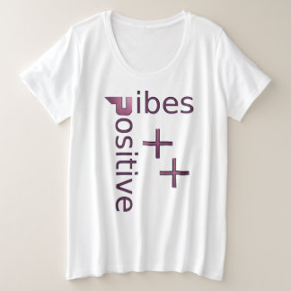 "Positive Vibes"-design by Maaya Prints Plus Size T-Shirt