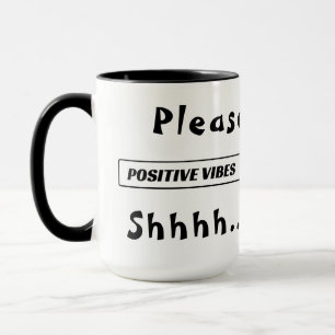" Positive Vibes" Loading Bar " Mug