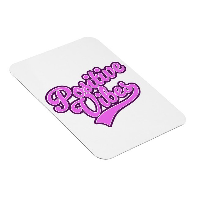 Positive Vibes Magnet (Right Side)