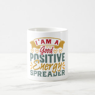 Positive Vibes Motivational Quote Coffee Mug