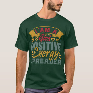 Positive Vibes   Motivational Quote T-Shirt