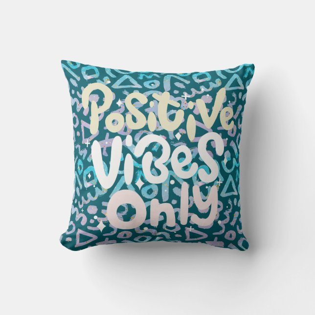 Positive vibes only green geometric cushion (Front)