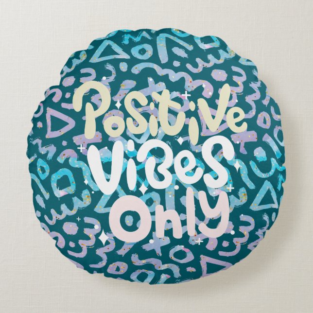 Positive vibes only green geometric round cushion (Front)