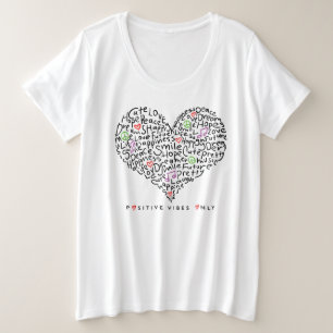 Positive Vibes Only Heart Design Plus Size T-Shirt