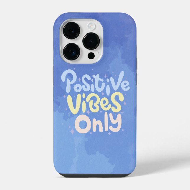 Positive Vibes Only iPhone Case (Back)