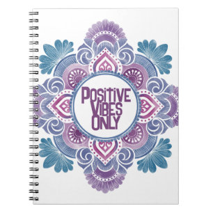 Positive Vibes Only Mandala Notebook