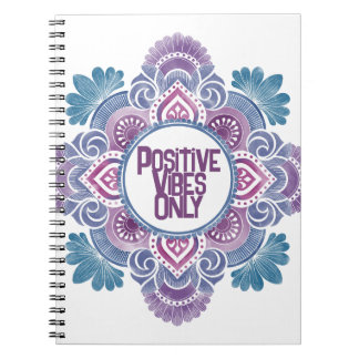 Positive Vibes Only Mandala Notebook