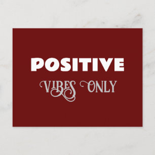 Positive vibes only postcard