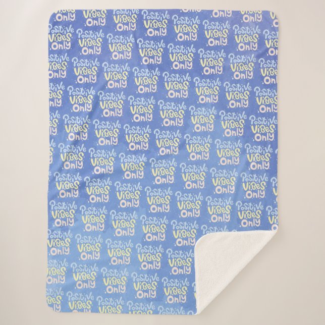 Positive Vibes Only Sherpa Blanket (Front)