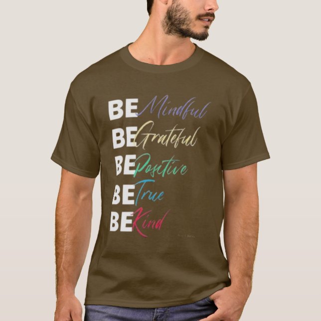 Positive Vibes Only T-Shirt (Front)