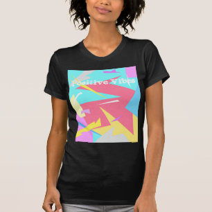 Positive Vibes Pastel Colours Abstract T-Shirt