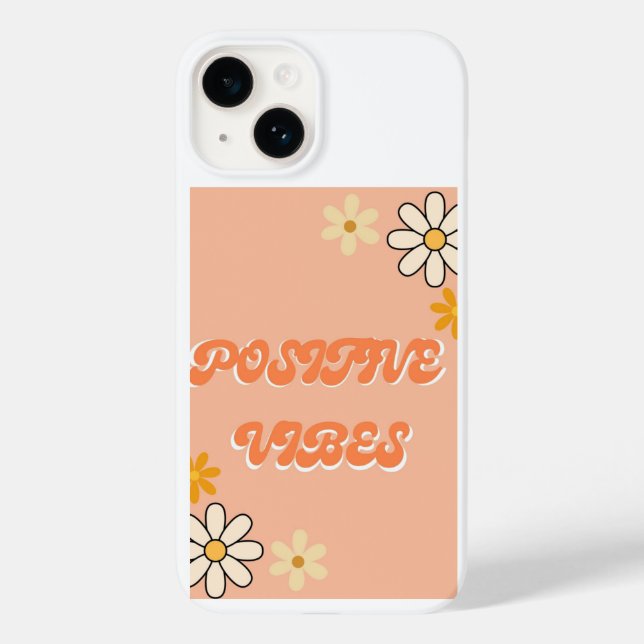 Positive Vibes Phone Case (Back)