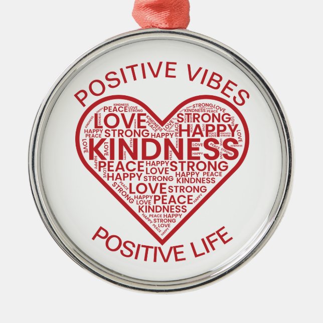 Positive Vibes Positive Life Ornament (Front)