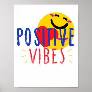 Positive vibes poster