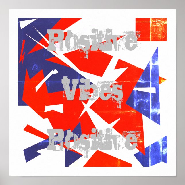 Positive Vibes Red Blue White Abstract Art Poster (Front)