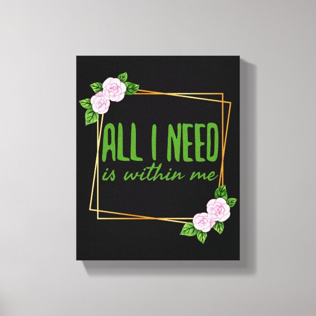 positive vibes sayings for motivation canvas print (Front)
