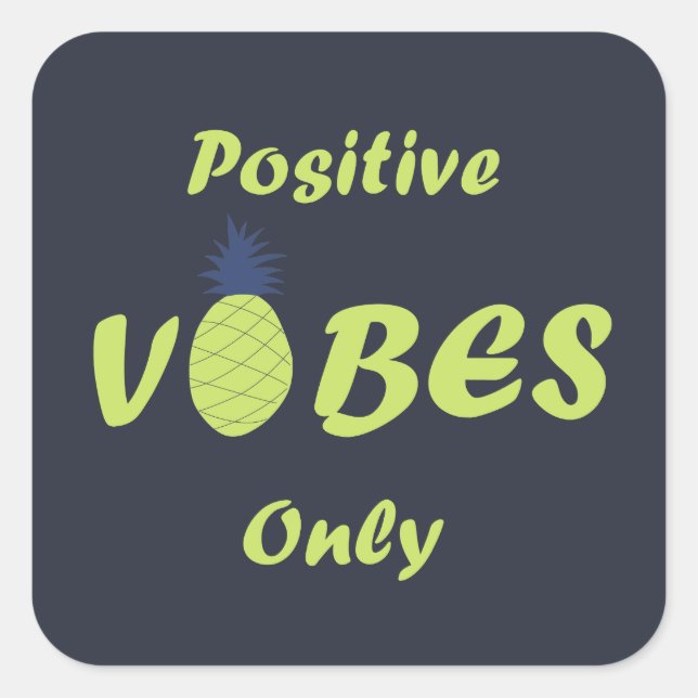 Positive vibes summer holiday square sticker (Front)