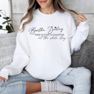 Positive Vibes Sweatshirt - Cosy Motivational Wear