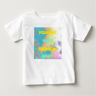 Positive Vibes Tropical Baby Palm Trees T-Shirt