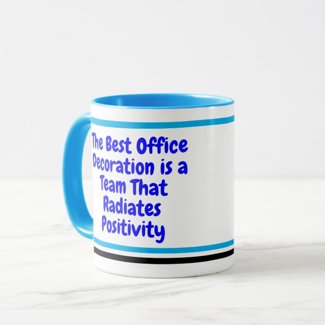 Positive Work Team  (Co-worker Gift) Motivational  Mug (Front Left)