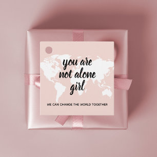 Positive You Are Not Alone Girl Motivation Quote Favour Tags