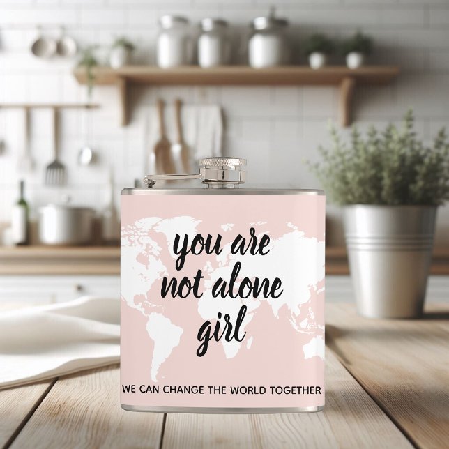 Positive You Are Not Alone Girl Motivation Quote Hip Flask (Creator Uploaded)
