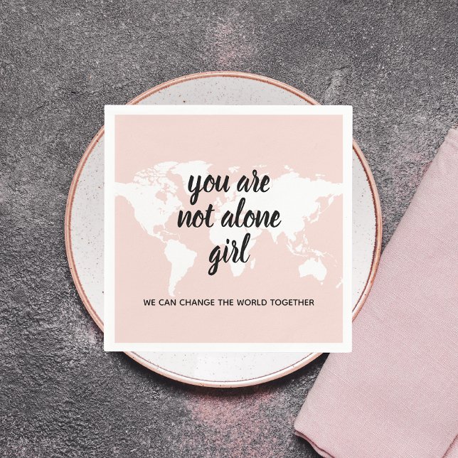 Positive You Are Not Alone Girl Motivation Quote Napkin (Creator Uploaded)