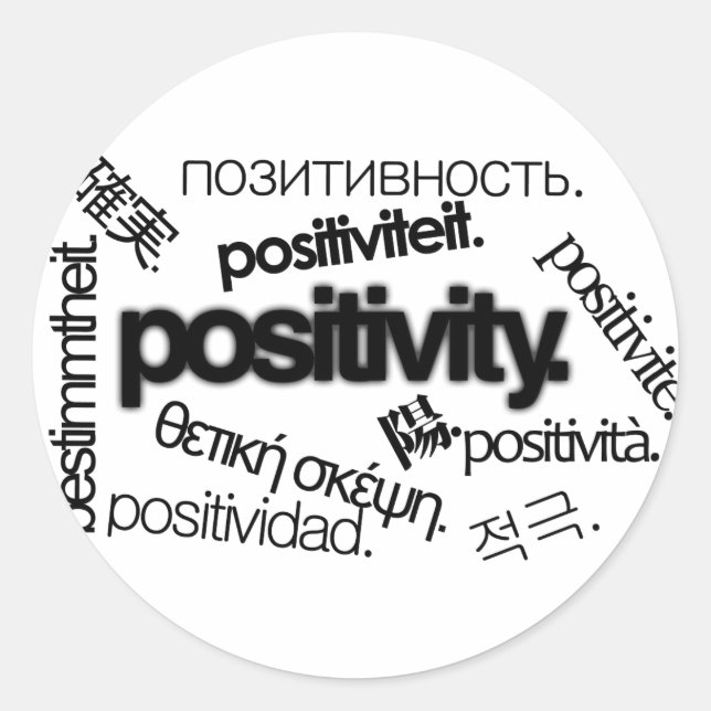 Positivity. Classic Round Sticker (Front)