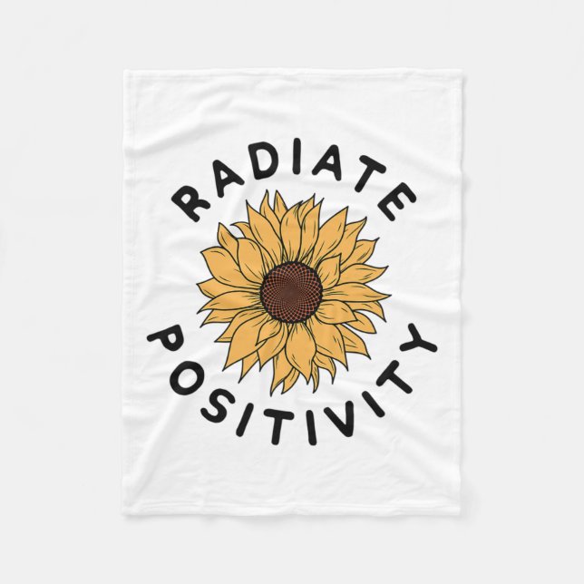 Positivity Sunflower Positive Message Human Kindne Fleece Blanket (Front)