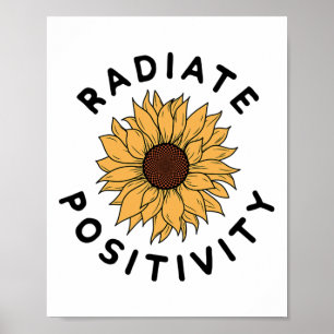 Positivity Sunflower Positive Message Human Kindne Poster