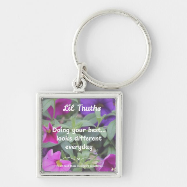 Positve Vibes Lil Truths Floral Blooms  Key Ring (Front)
